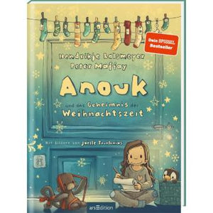 Anouk und das Geheimnis der Weihnachtszeit