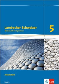 Lambacher Schweizer Mathematik 5