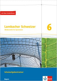 Lambacher Schweizer Mathematik 6