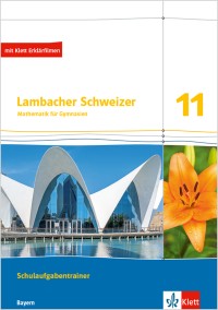 Lambacher Schweizer Mathematik 11