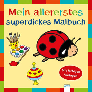 Mein allererstes superdickes  Malbuch