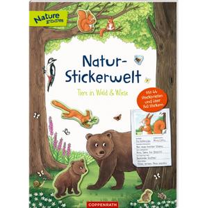 Natur-Stickerwelt: Tiere in Wald & Wiese (Nature Zoom)