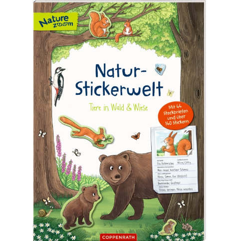 Natur-Stickerwelt: Tiere in Wald & Wiese (Nature Zoom)